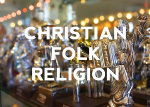 Christian Folk Religion