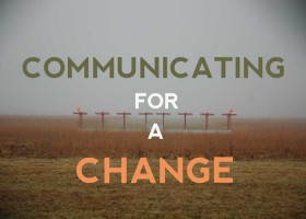 Communicating For Change