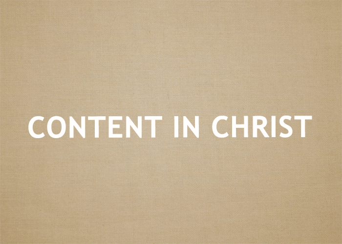 CONTENT IN CHRIST